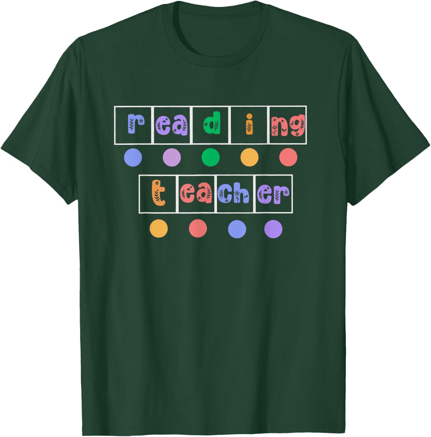 Phonics Reading Teacher Science of Reading Literacy Coach T-Shirt - T-Shirt | Forest