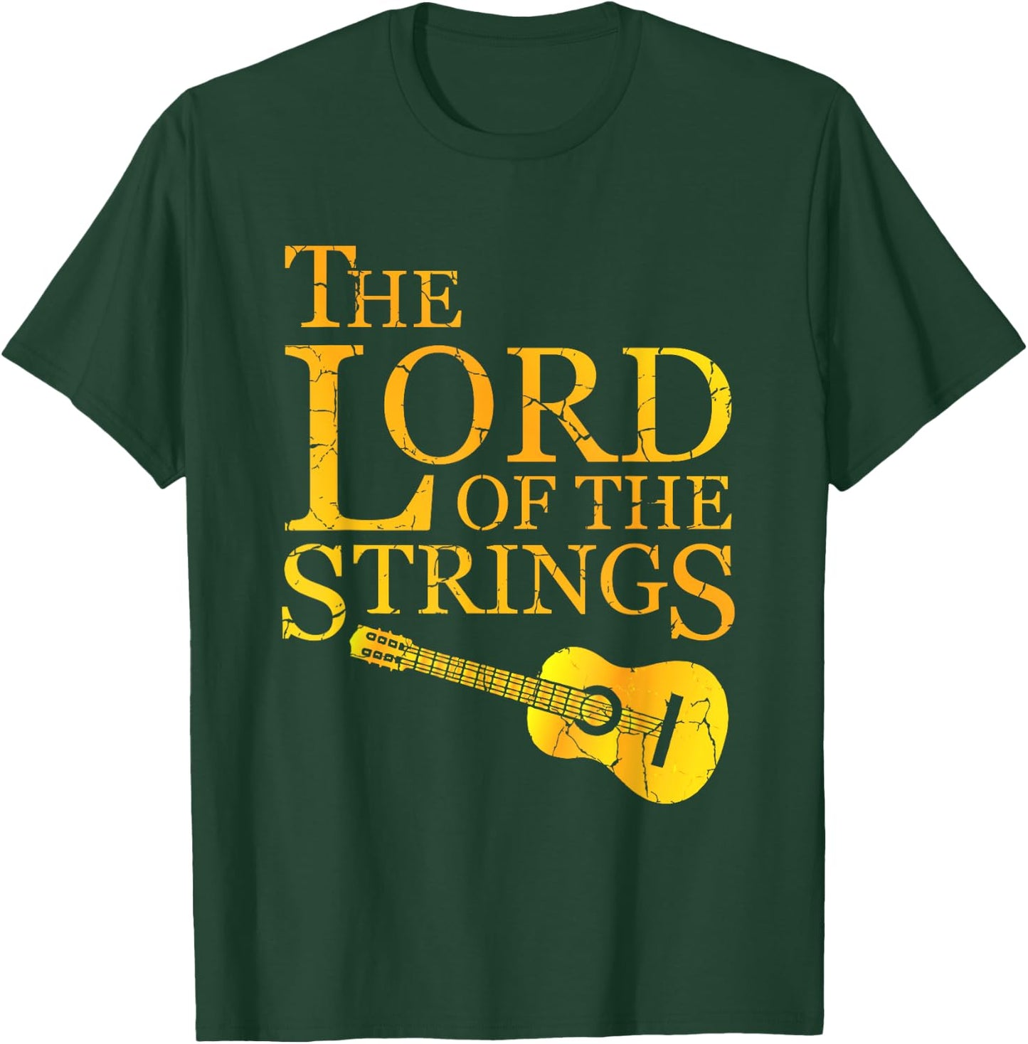 The Lord Of The Strings Guitarist Or Musician Lover T-Shirt - T-Shirt | Forest