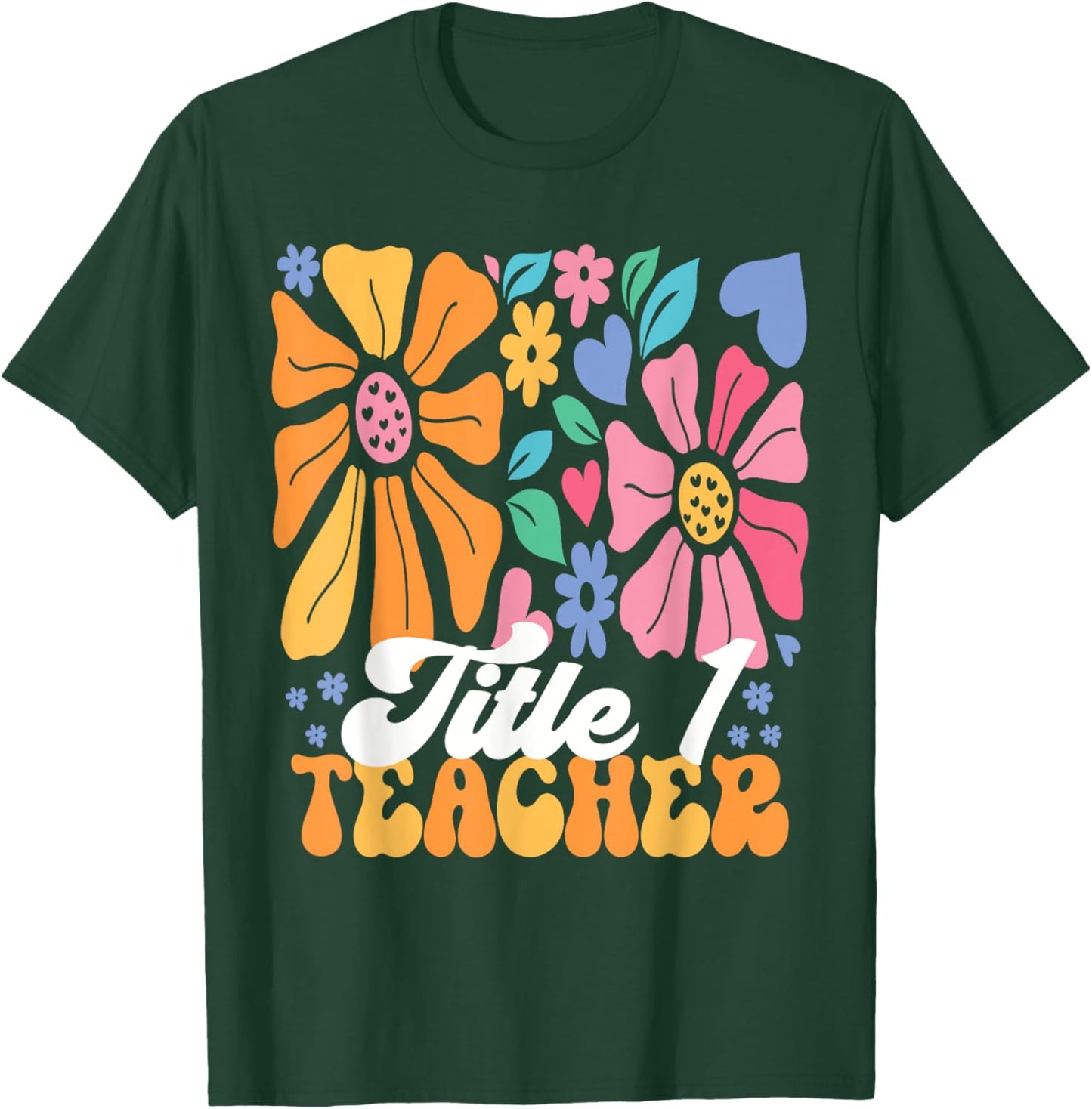 Title 1 Teacher Appreciation Reading Teacher Back To School T-Shirt - T-Shirt | Forest