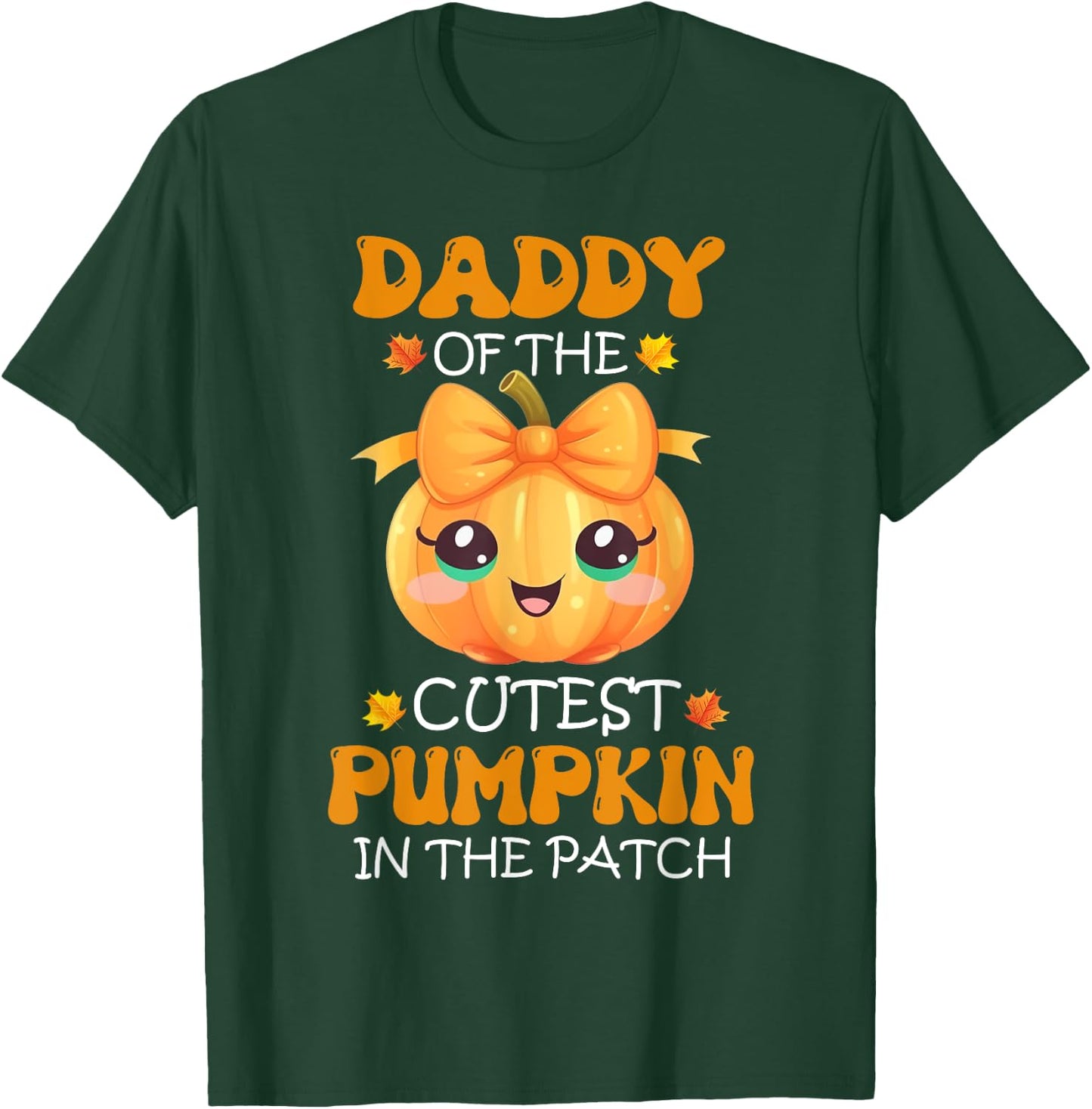 Daddy Of The Cutest Pumpkin In The Patch Halloween T-Shirt - T-Shirt | Forest