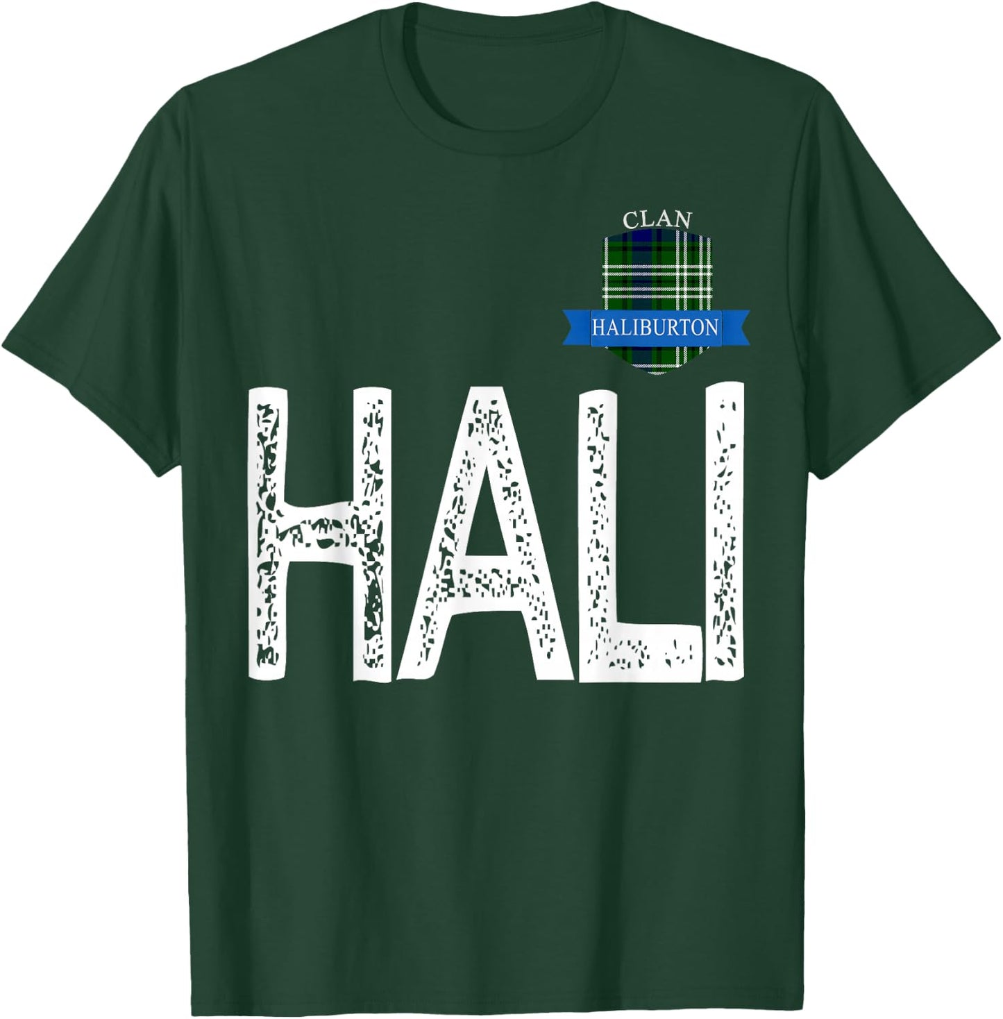 Clan Haliburton H and A and LI Family Matching T-Shirt - T-Shirt | Forest