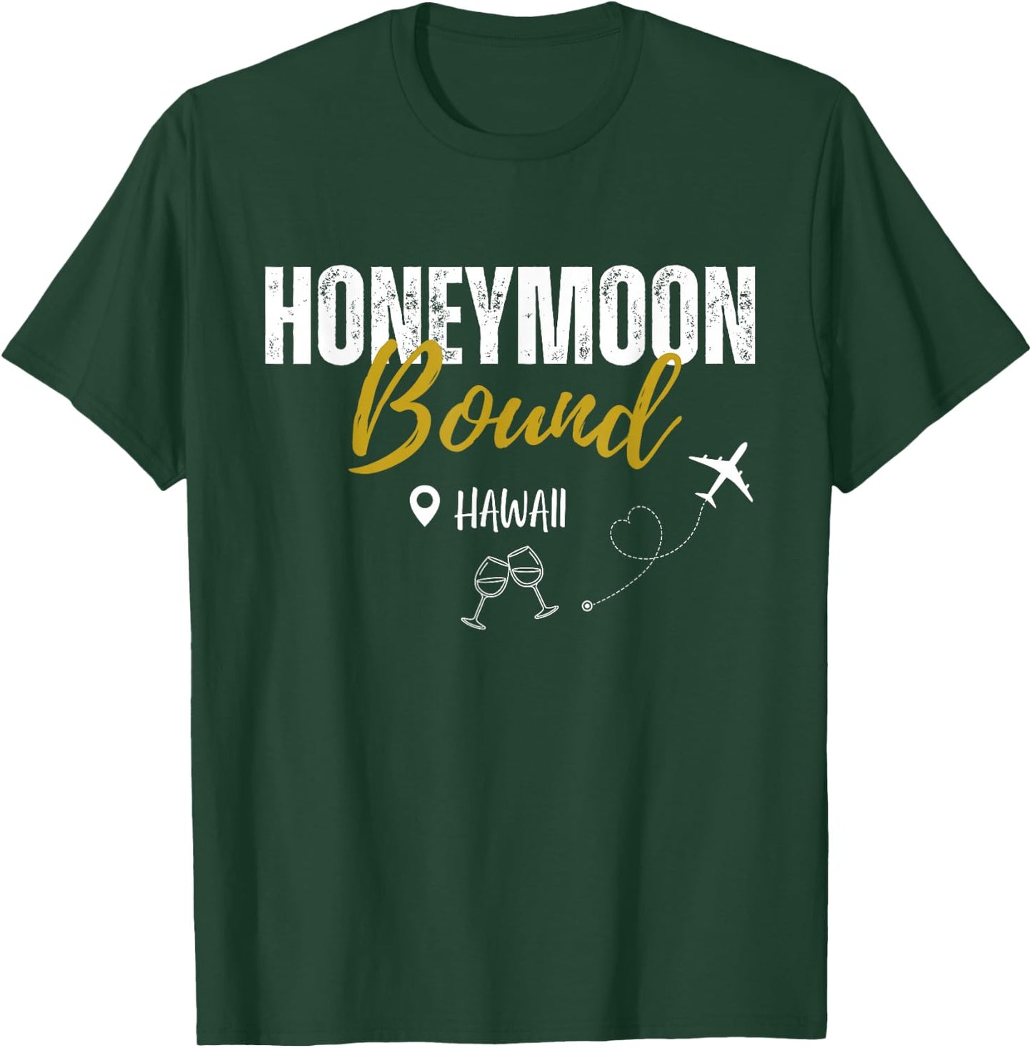 Honeymoon Bound Vacation Trip Hawaii Matching Couple T-Shirt - T-Shirt | Forest