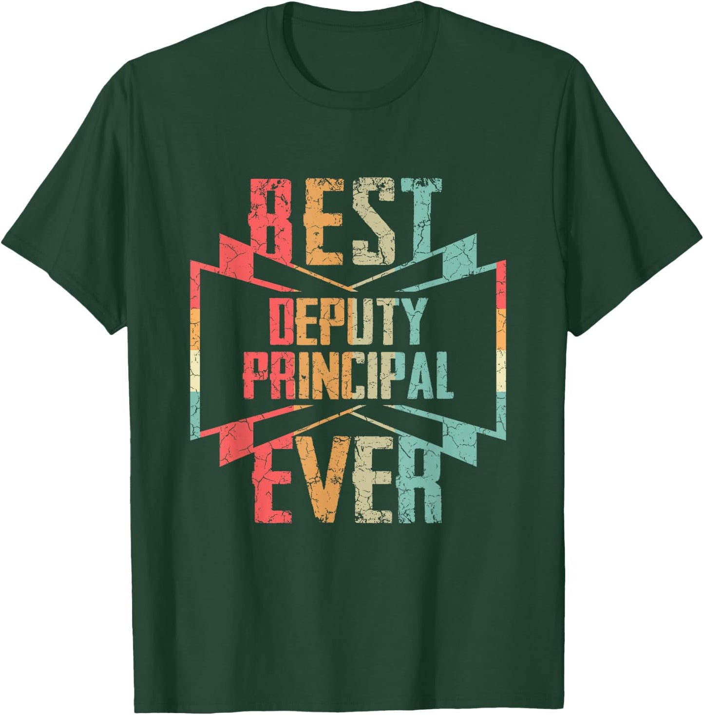 Best Deputy Principal Ever Job Title T-Shirt - T-Shirt | Forest