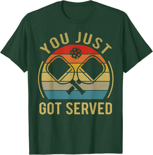 Funny Pickleball You Just Got Served Vintage Retro T-Shirt - T-Shirt | Forest