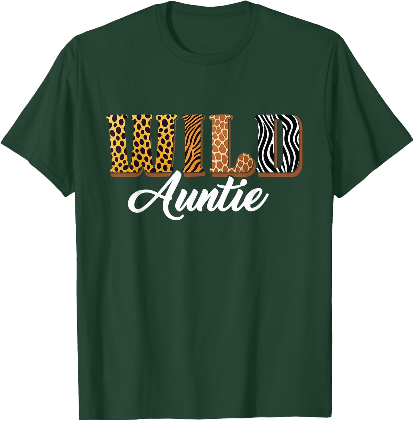 Wild Auntie Zoo Safari Jungle Animal Bday Matching Family T-Shirt - T-Shirt | Forest