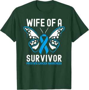 Wife of a Prostate Cancer Survivor T-Shirt - T-Shirt | Forest