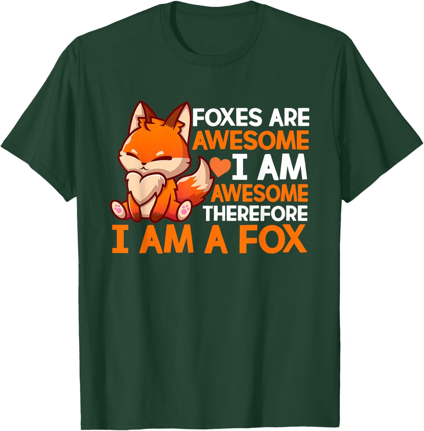 Foxes Are Awesome Lover Graphic Design Fox T-Shirt - T-Shirt | Forest