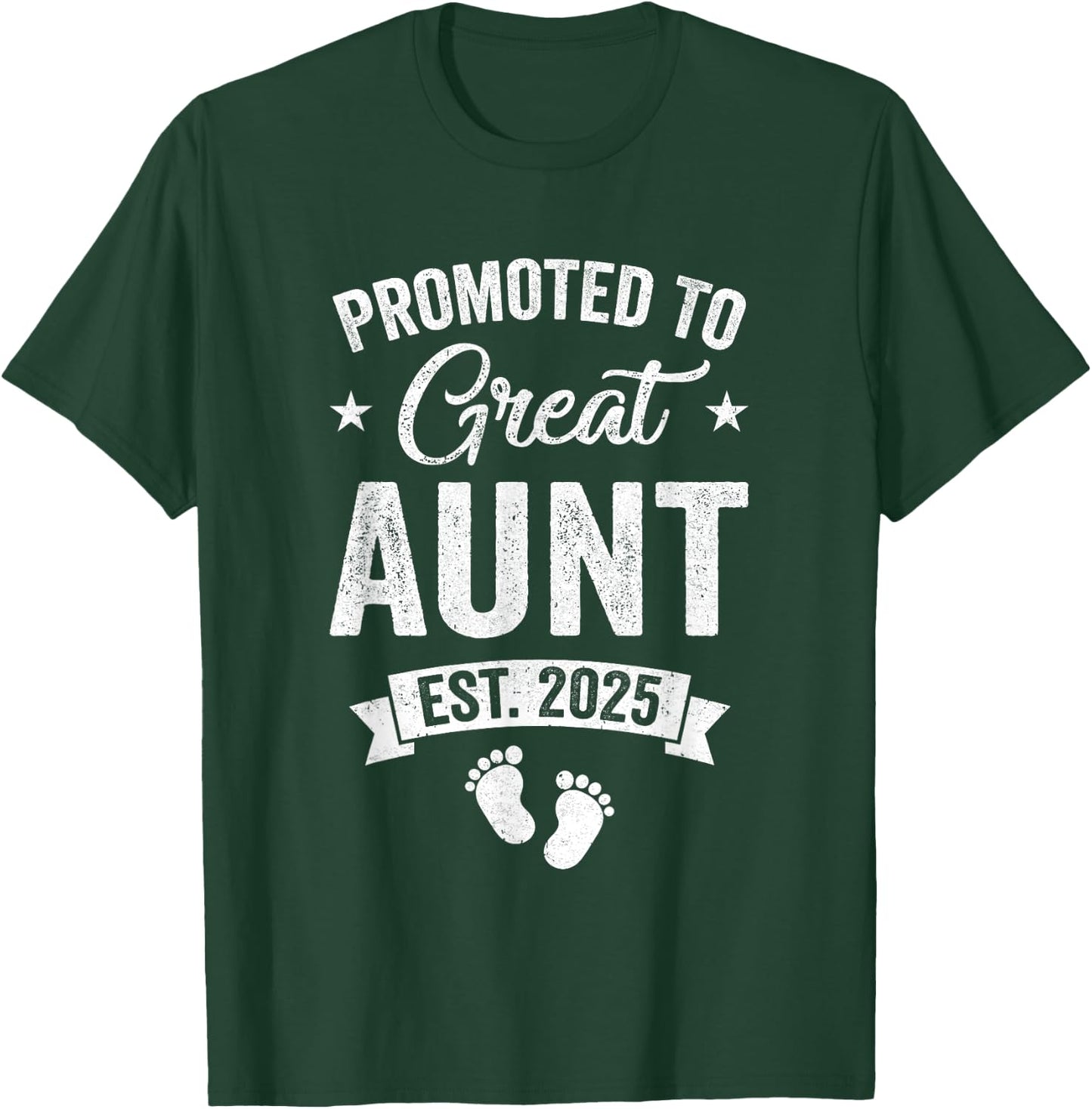Promoted To Great Aunt Est 2025 Pregnancy Announcement T-Shirt - T-Shirt | Forest