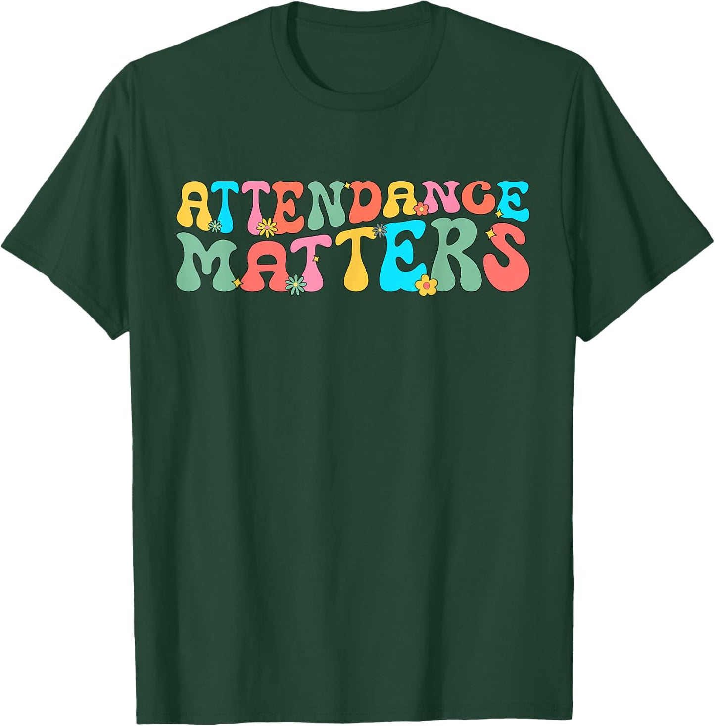 Retro Attendance Matters Attendance Clerk Back to School T-Shirt - T-Shirt | Forest