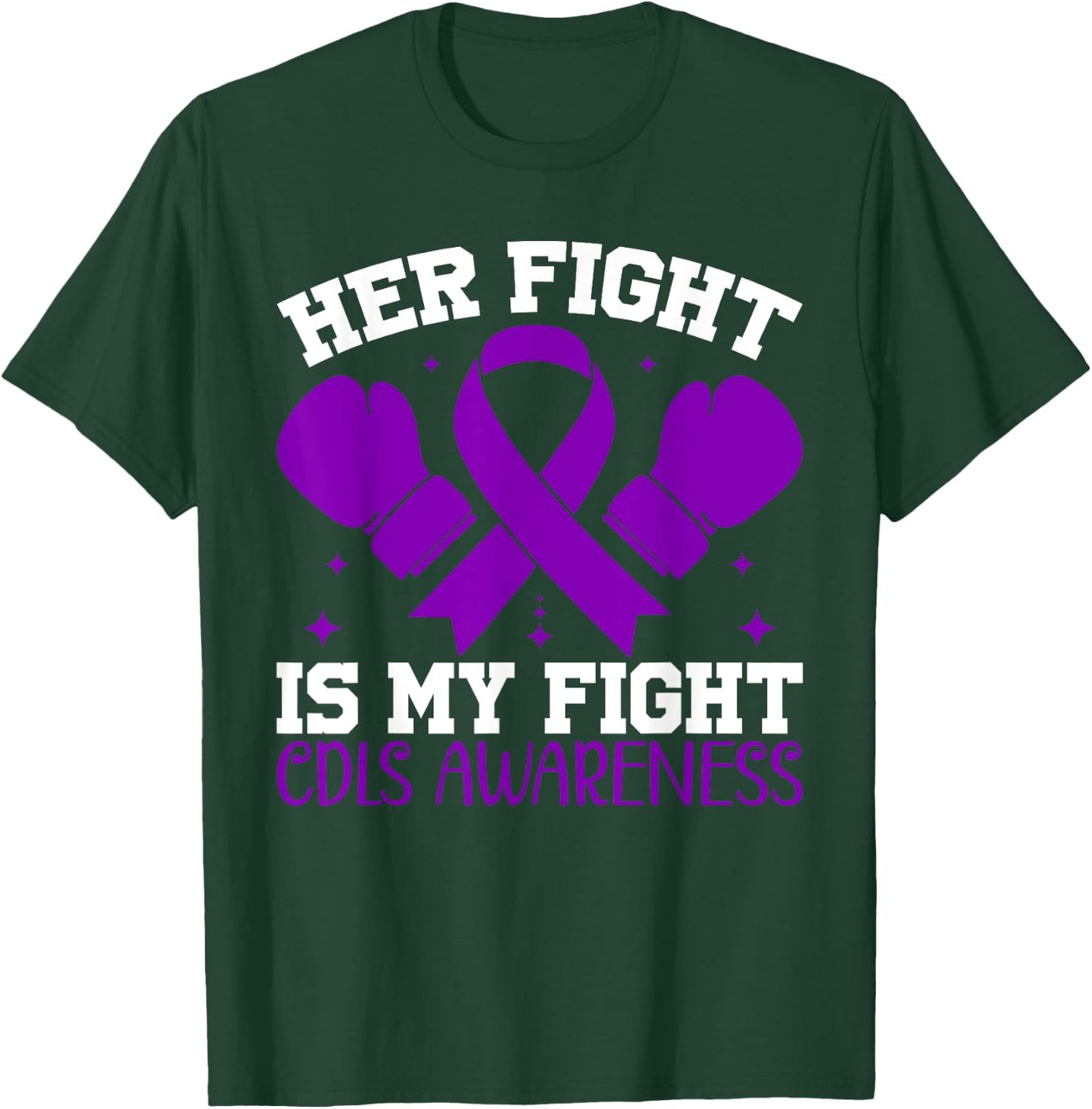 CDLS Awareness Her Fight is My Fight T-Shirt - T-Shirt | Forest