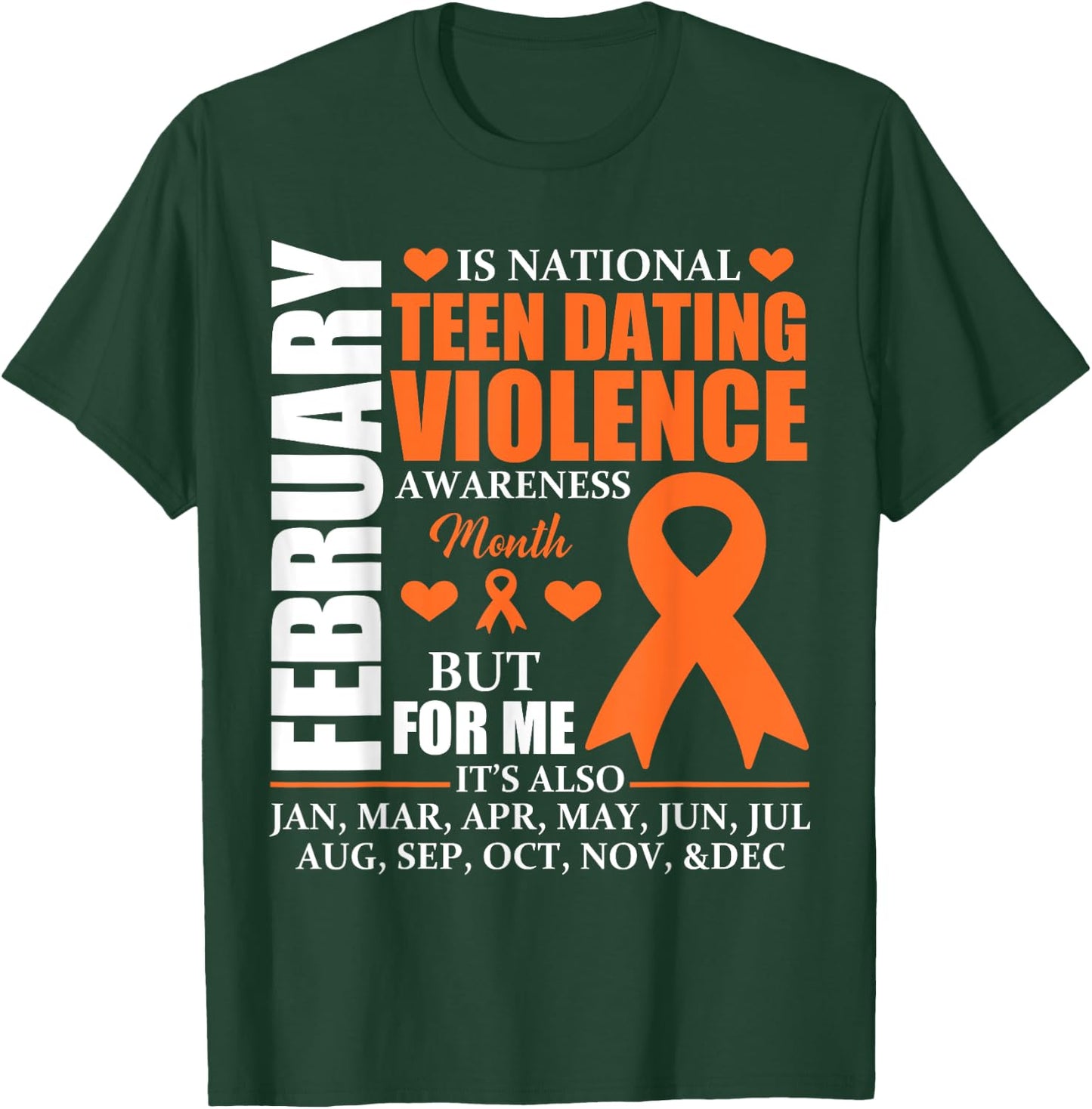 February Wear orange Ribbon Teen Dating Violence Awareness T-Shirt - T-Shirt | Forest