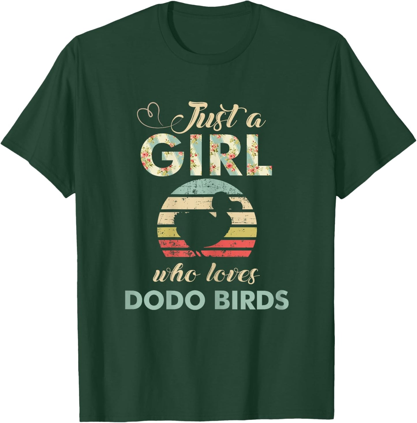 Just A Girl Who Loves Dodo Birds Retro Vintage Dodo Bird T-Shirt - T-Shirt | Forest