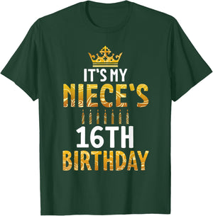 Uncle Aunt Happy It's My Niece's 16th Birthday 16 Years Old T-Shirt - T-Shirt | Forest