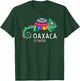 Oaxaca Mexico Souvenir / Oaxaca T-Shirt - T-Shirt | Forest