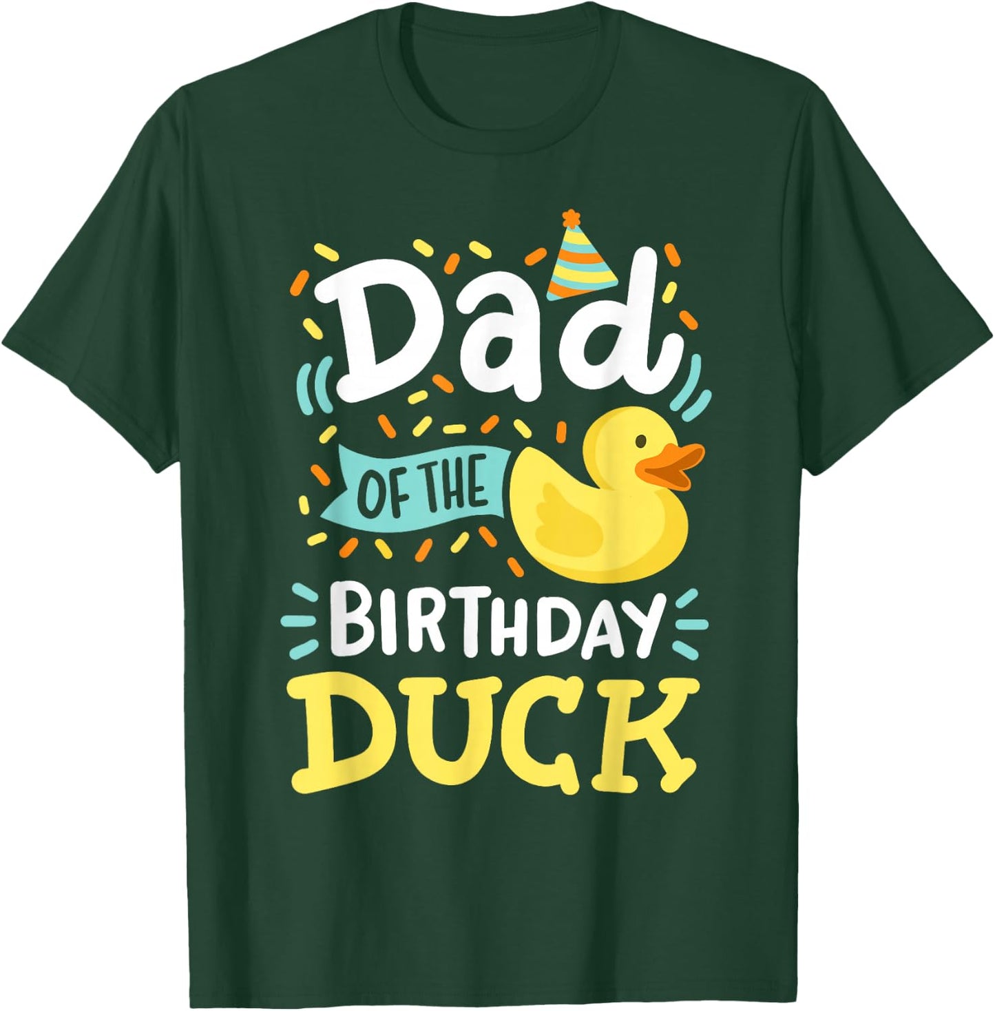 Dad Of The Birthday Duck Boy Rubber Duck Bday Family T-Shirt - T-Shirt | Forest
