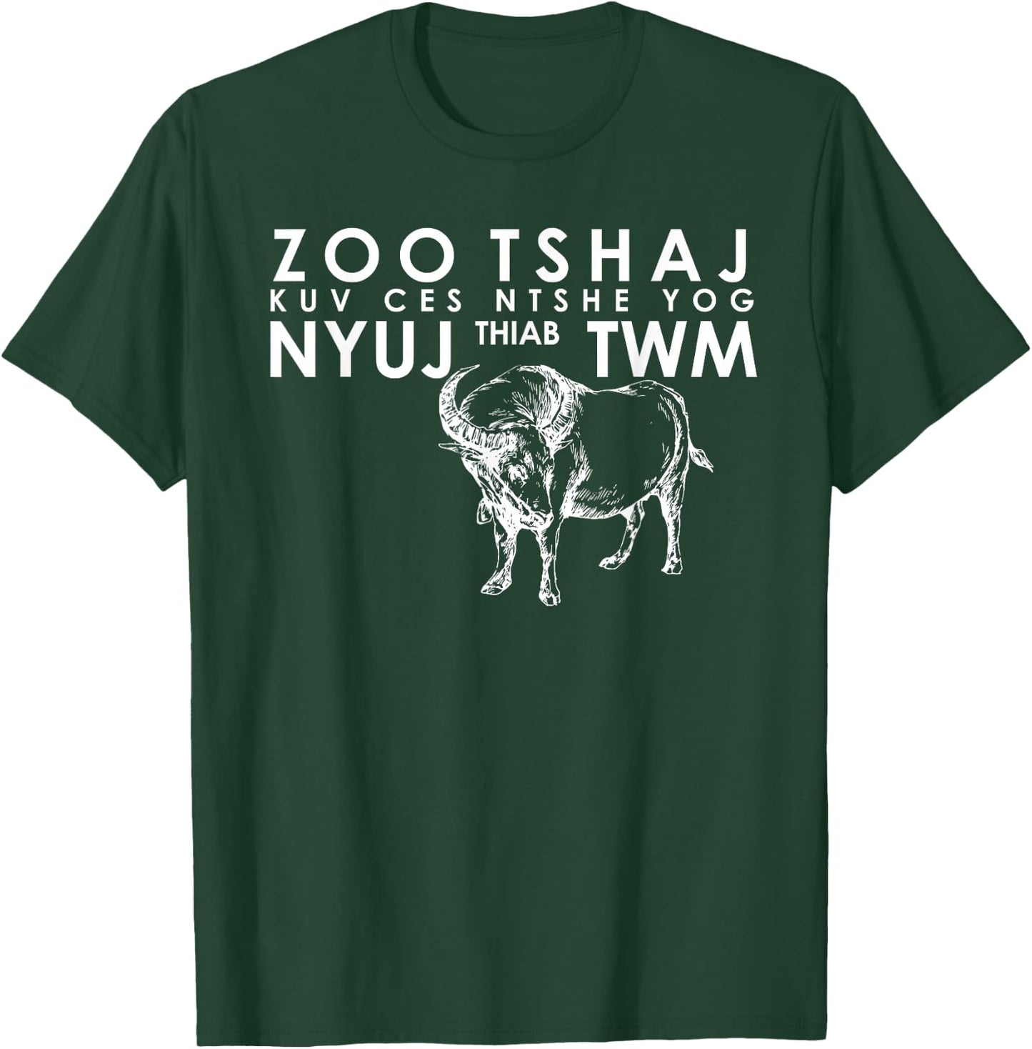 Hmong Handsome or Beautiful T Shirt Cow and Water Buffalo T-Shirt - T-Shirt | Forest