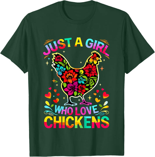 Chicken Just A Girl Who Loves Chickens T-Shirt - T-Shirt | Forest
