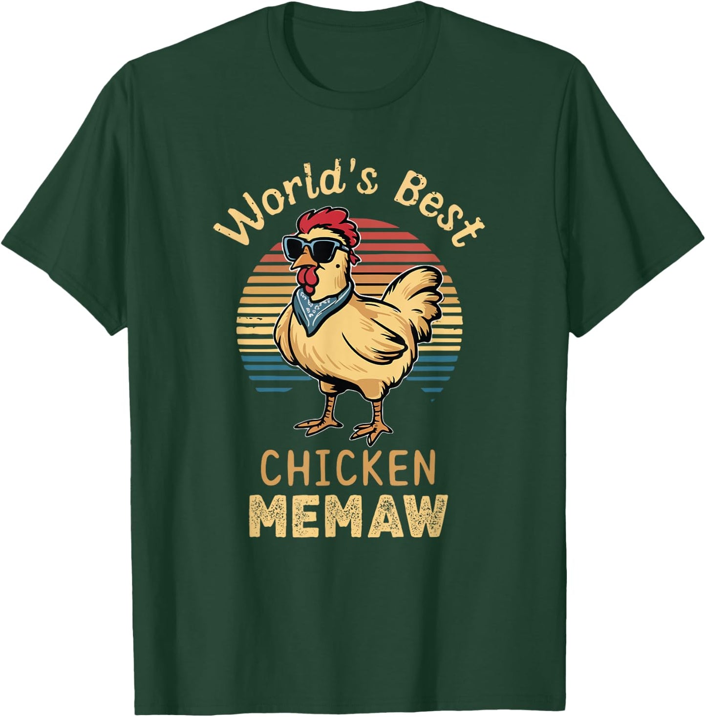 World's Best Chicken Memaw Hen Farmer Lover T-Shirt - T-Shirt | Forest