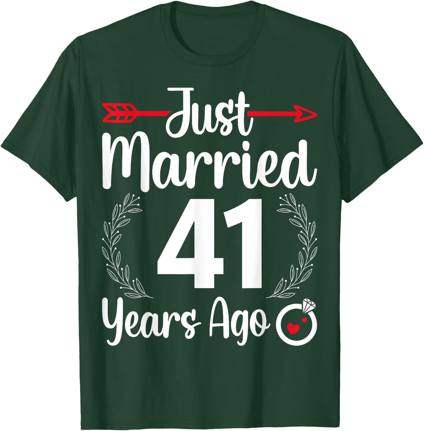 Just Married 41 Years Ago - Husband Wife 41th Anniversary T-Shirt - T-Shirt | Forest