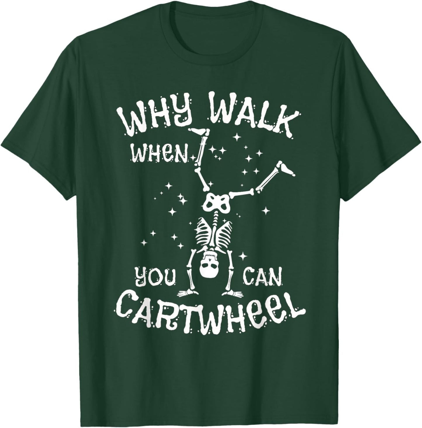 Cartwheel Gymnast Skeleton Funny Halloween Gymnastics Girls T-Shirt - T-Shirt | Forest