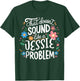 JESSIE Personalized Cute Girls JESSIE Name T-Shirt - T-Shirt | Forest