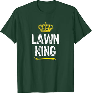 Lawn King Men Boys Mowing Landscaping Funny Cool Gift T-Shirt - T-Shirt | Forest