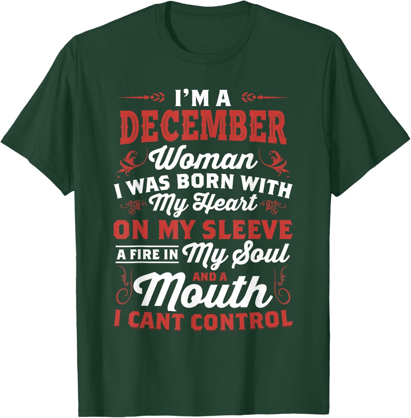 I'm An December Women Queen Born In December T-Shirt - T-Shirt | Forest