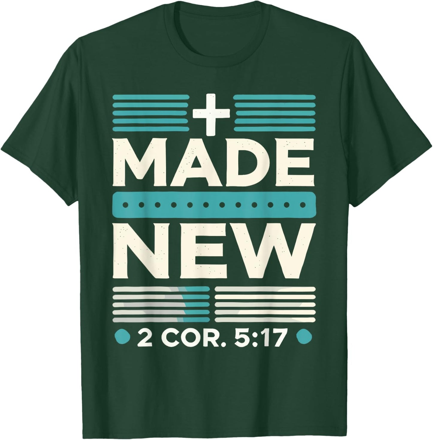 Made New Baptism Shirt Christian Shirts For Youth Baptized T-Shirt - T-Shirt | Forest