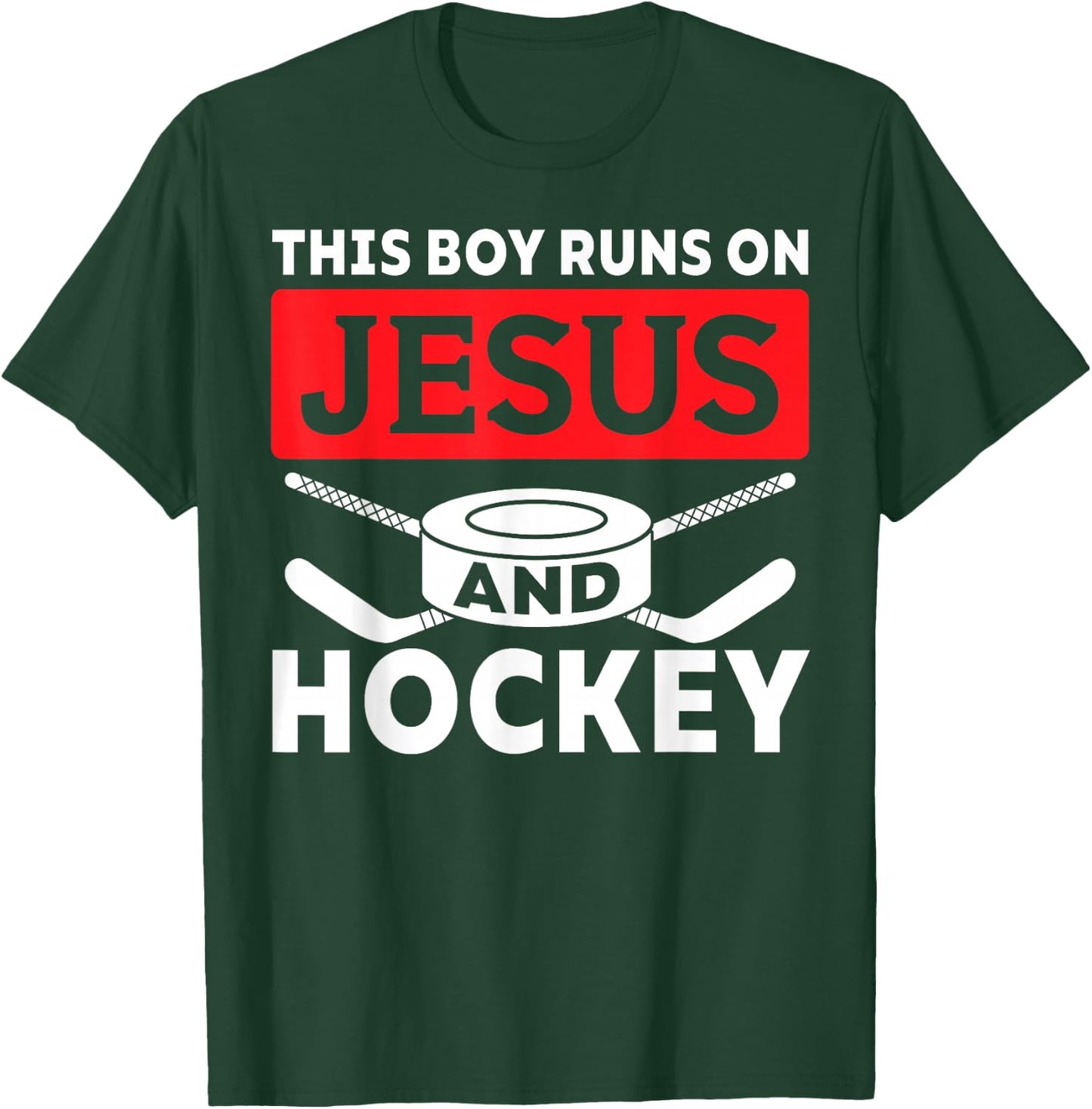 This Boy Runs On Jesus And Hockey Christian Ice Hockey Lover T-Shirt - T-Shirt | Forest