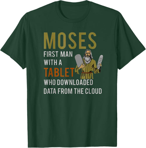 Moses, First Man with a Tablet - Biblical Tech Humor