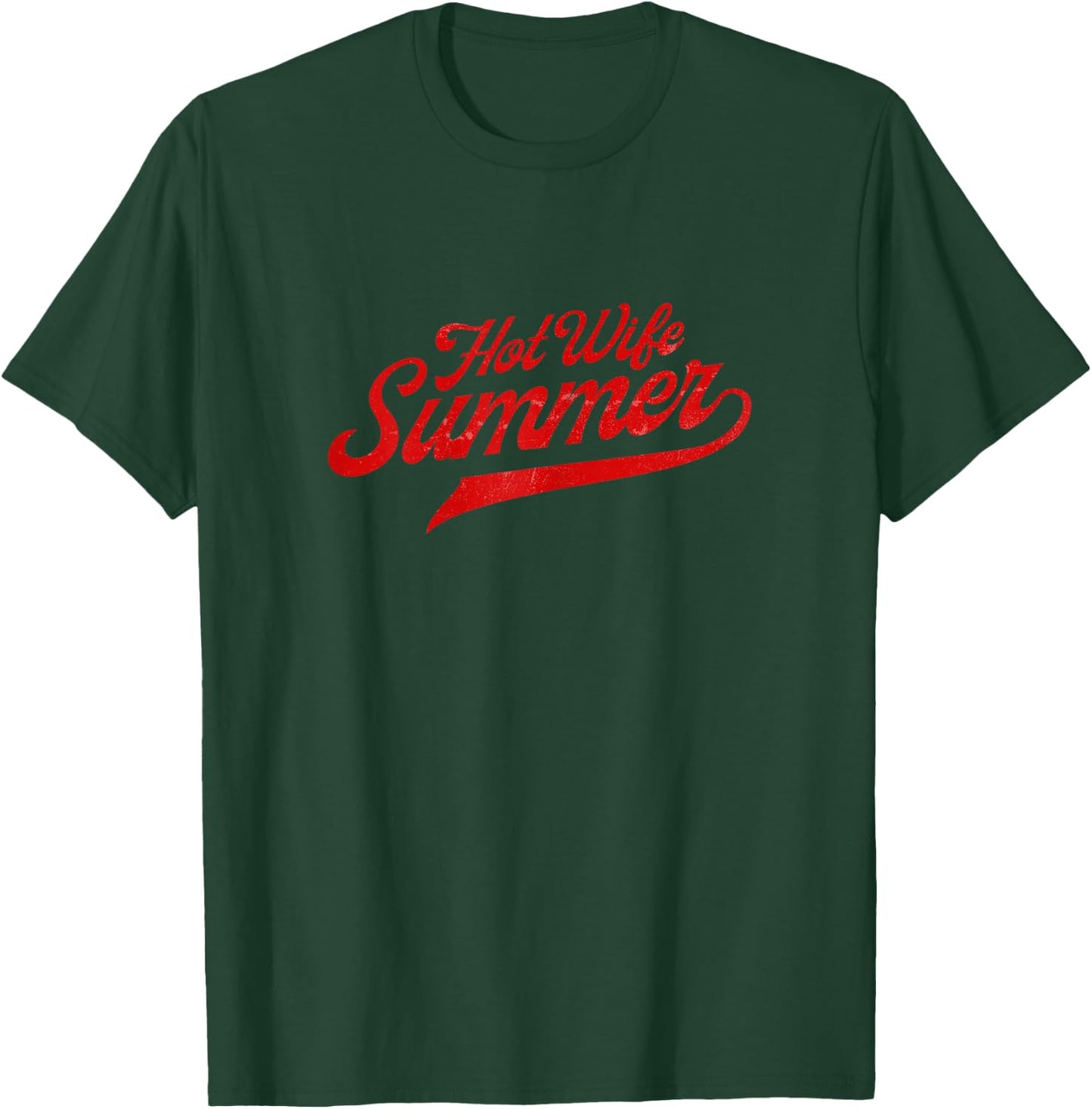 Hot Wife Summer Bride Vacation Girls Trip Summer Vibes T-Shirt - T-Shirt | Forest