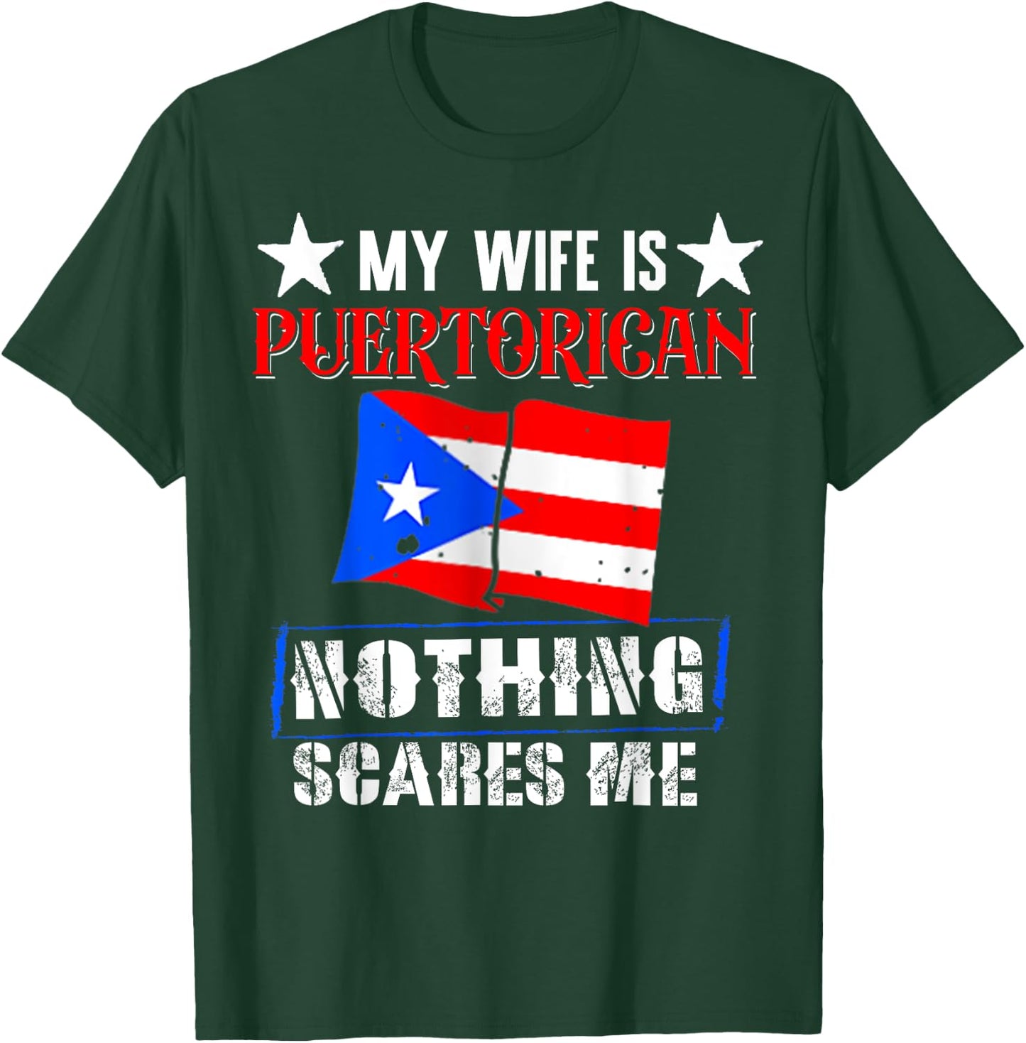 My Wife Is Puerto Rican Puerto Rico Funny Heritage Roots T-Shirt - T-Shirt | Forest