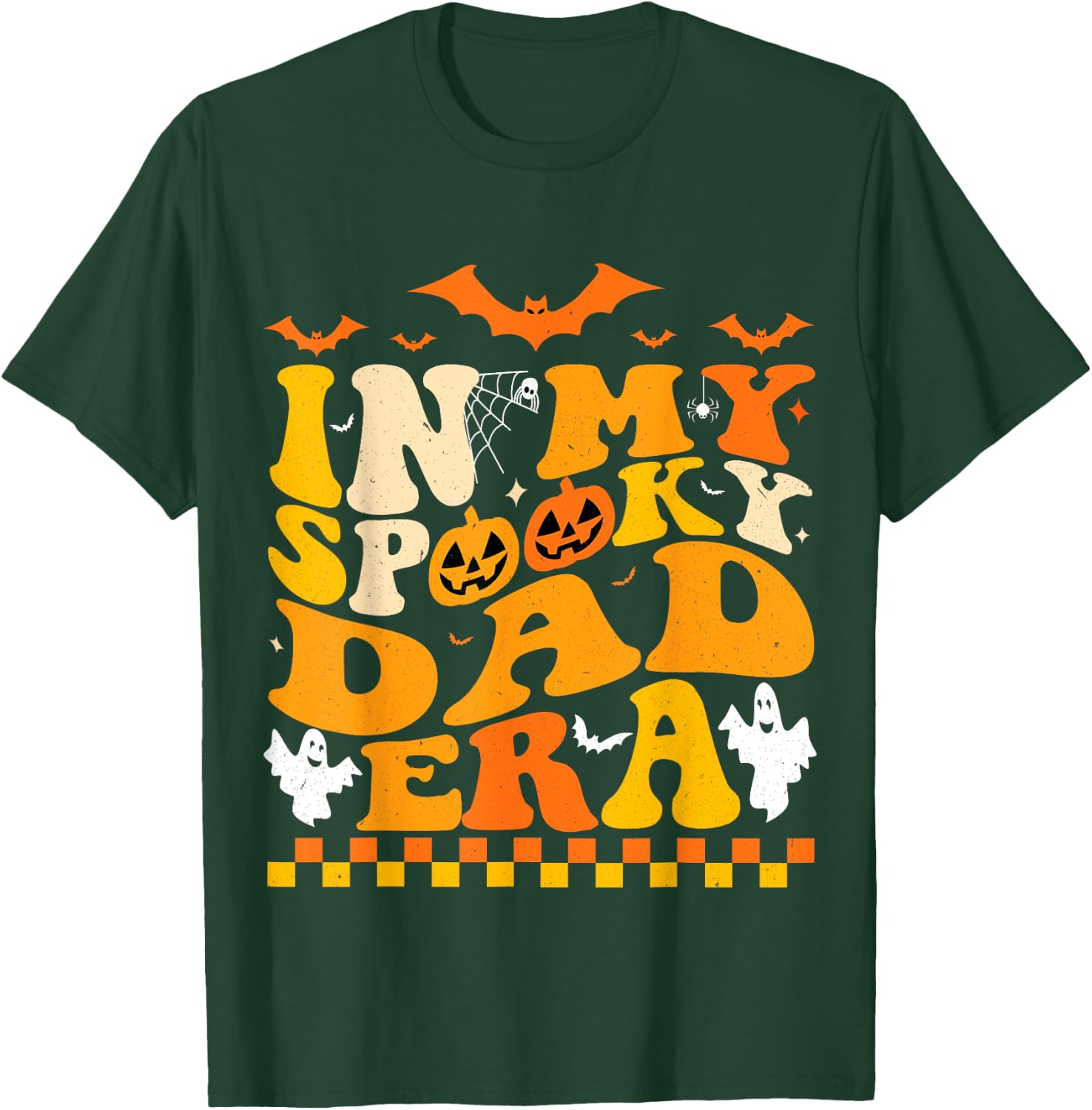 In My Spooky Dad Era Halloween Funny Father T-Shirt - T-Shirt | Forest
