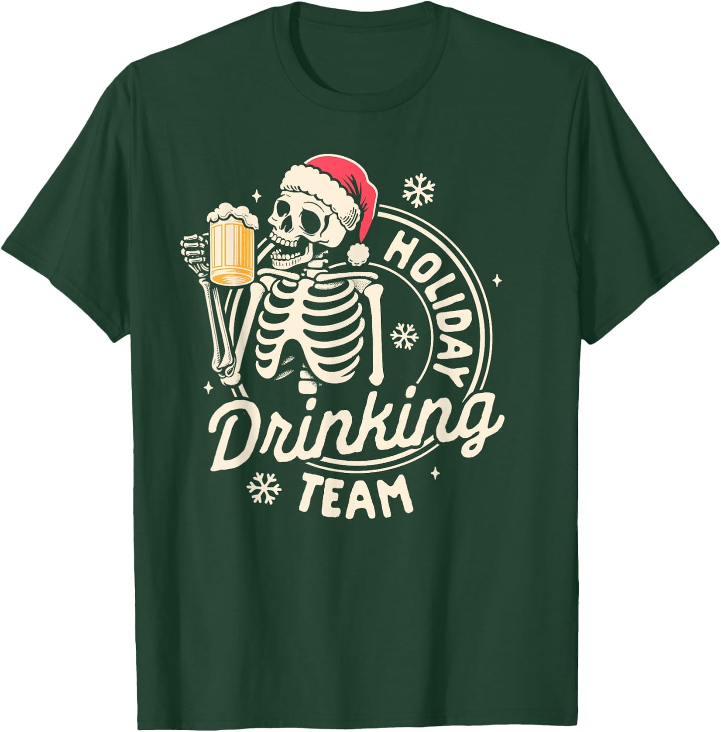 Christmas Xmas Beer Lover Drinking Holiday Drinking Team T-Shirt - T-Shirt | Forest