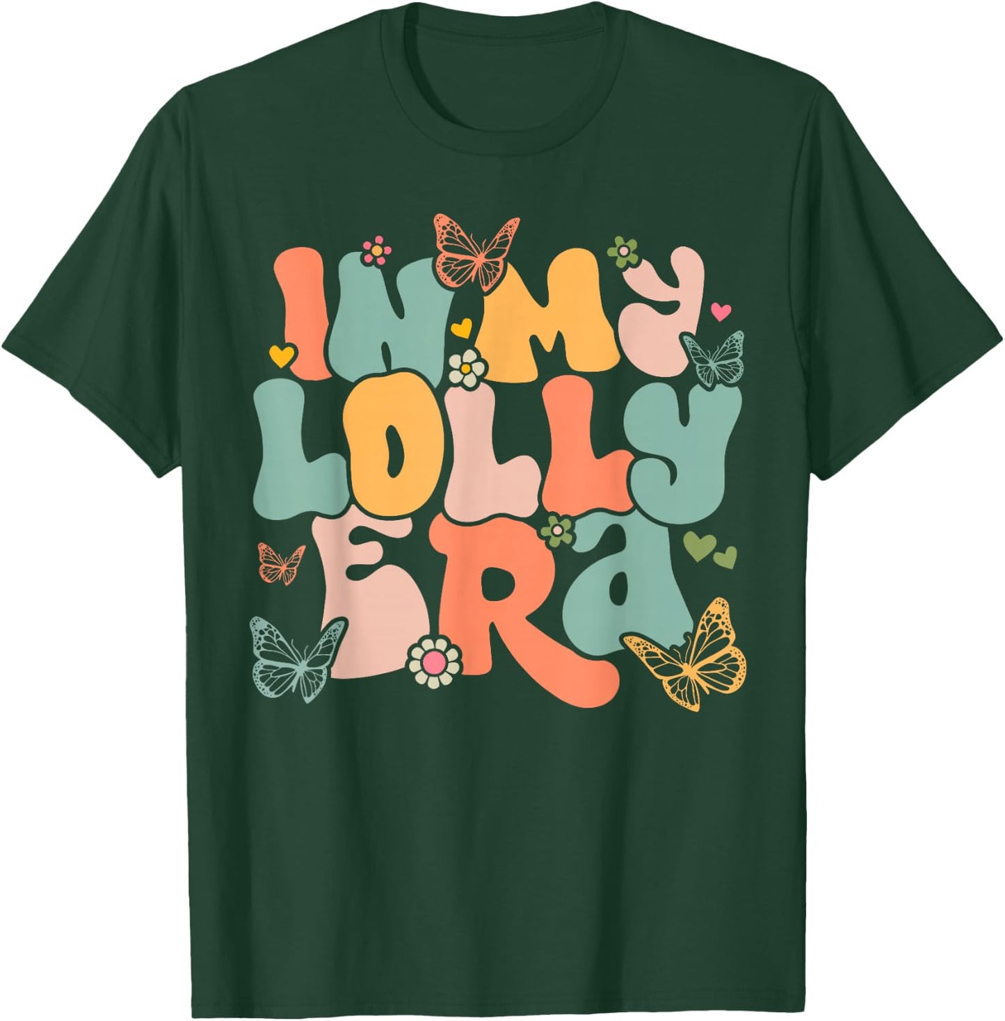 Retro Groovy In My Lolly Era Mother's Day T-Shirt - T-Shirt | Forest