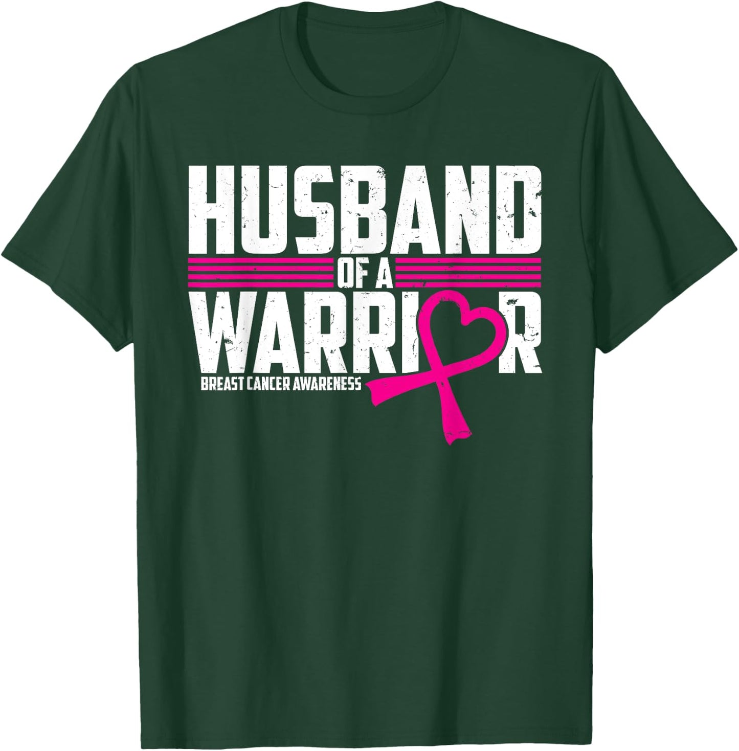 Breast Cancer Awareness Husband of Warrior Pink T-Shirt - T-Shirt | Forest