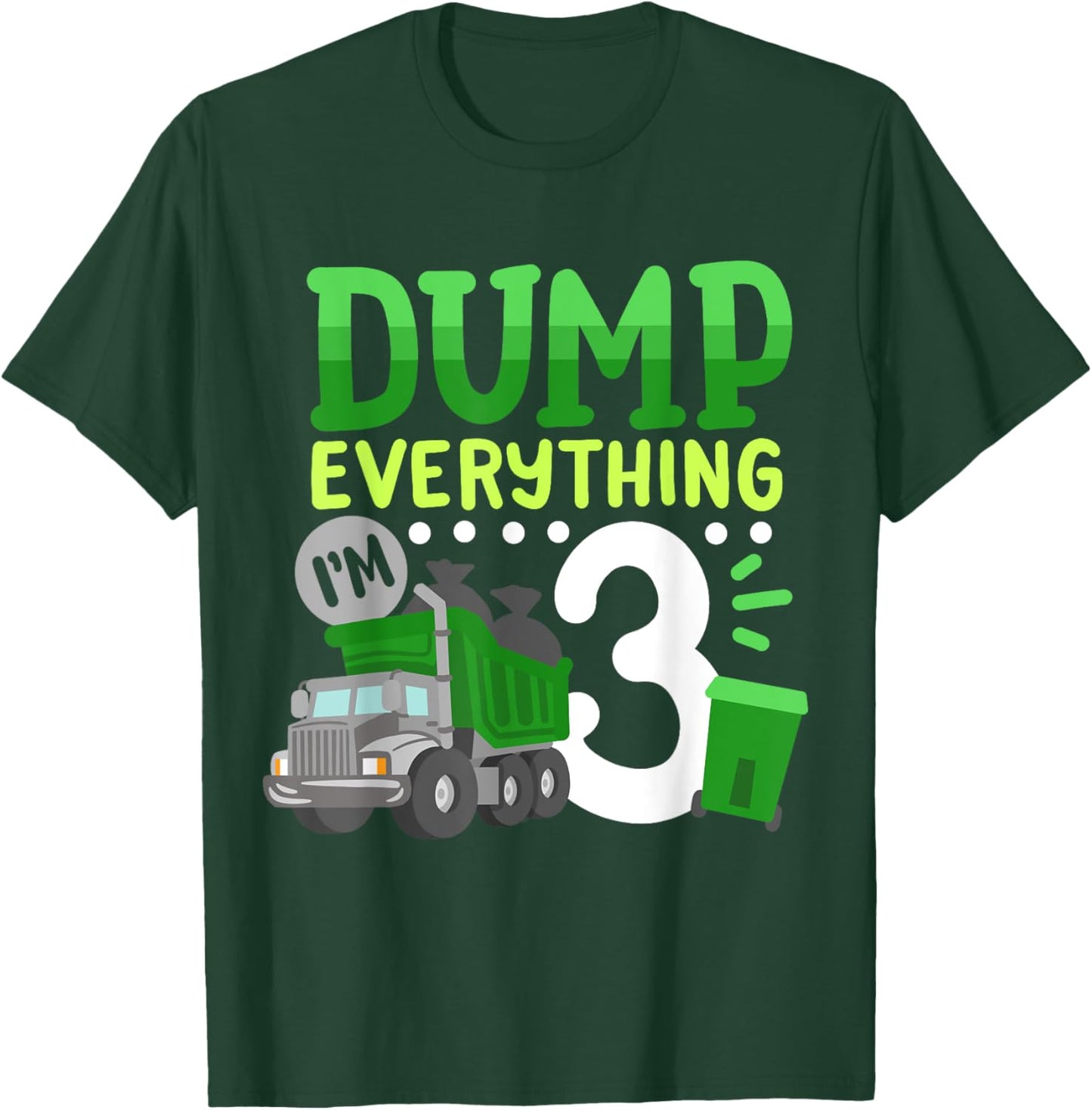 3rd Garbage Truck Birthday Boys Dump Everything 3 Years Old T-Shirt - T-Shirt | Forest