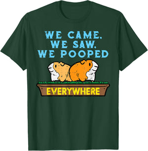 Guinea Pig We Came Saw Pooped Funny Cavy Pet Men Women Kids T-Shirt - T-Shirt | Forest