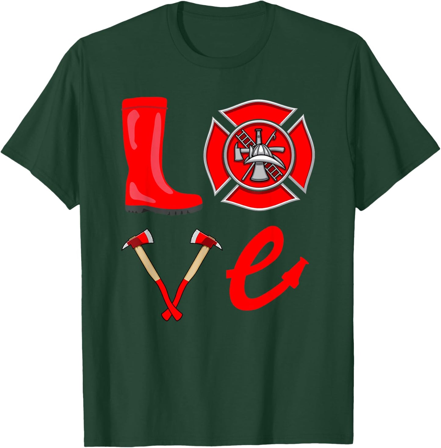 Love Firefighter Fireman Firefighting Fire Truck T-Shirt - T-Shirt | Forest