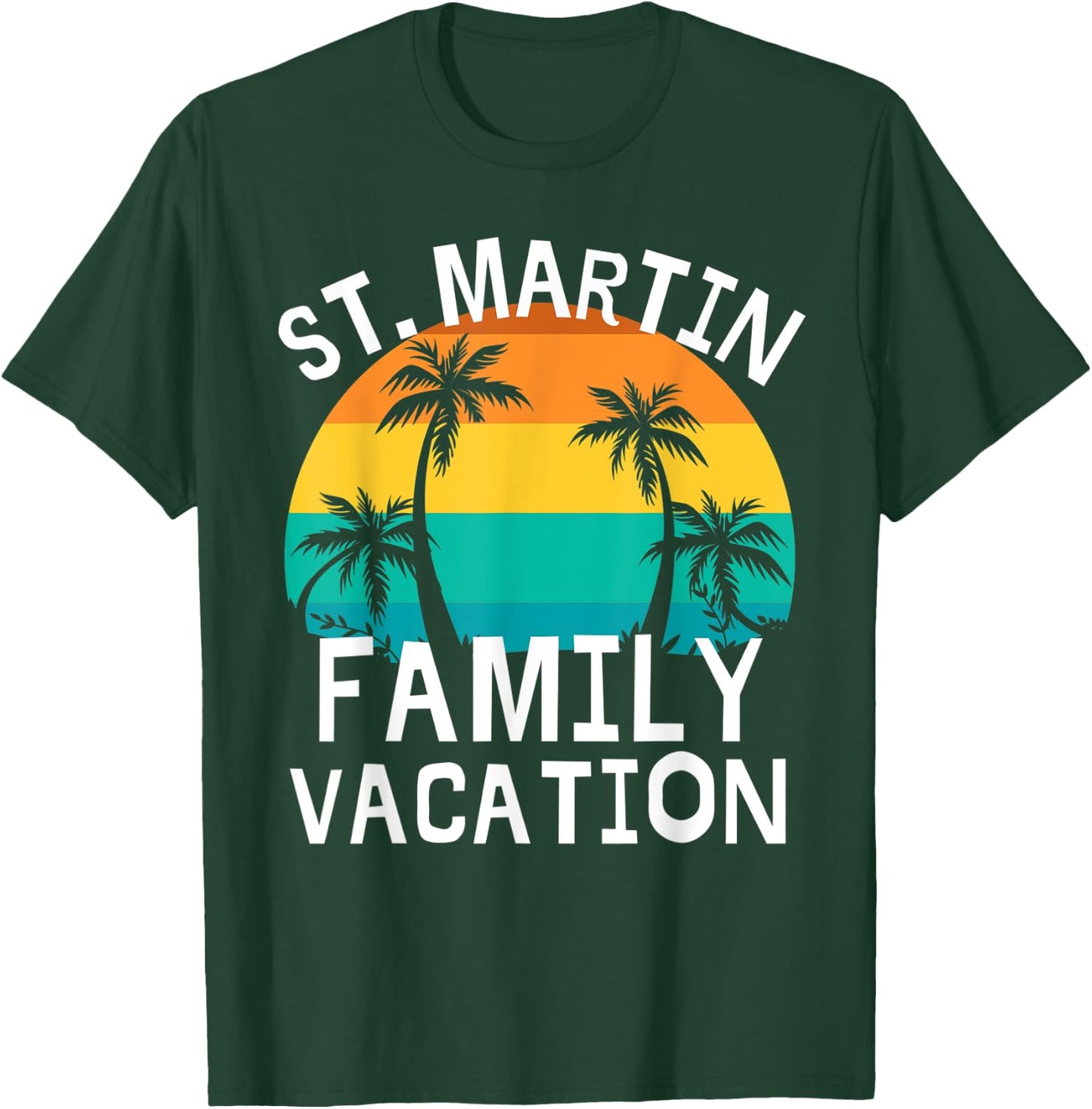 St. Martin Family Vacation Trip Men Women Kids Matching T-Shirt - T-Shirt | Forest