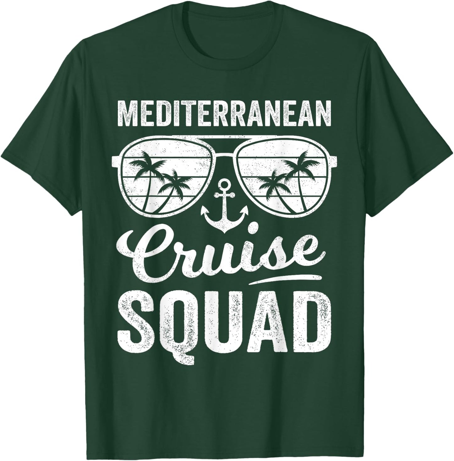 Mediterranean Cruise Squad 2025 Europe Cruise Matching T-Shirt - T-Shirt | Forest