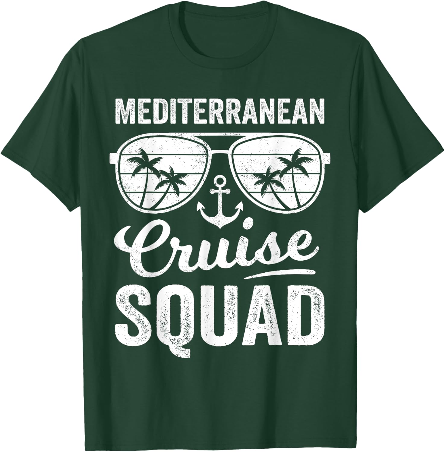 Mediterranean Cruise Squad 2025 Europe Cruise Matching T-Shirt - T-Shirt | Forest