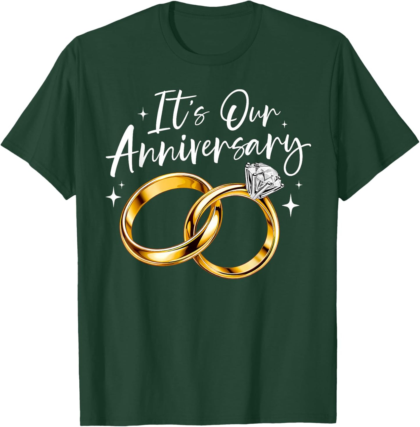 It's Our Anniversary Marriage Couple Wife Husband Matching T-Shirt - T-Shirt | Forest