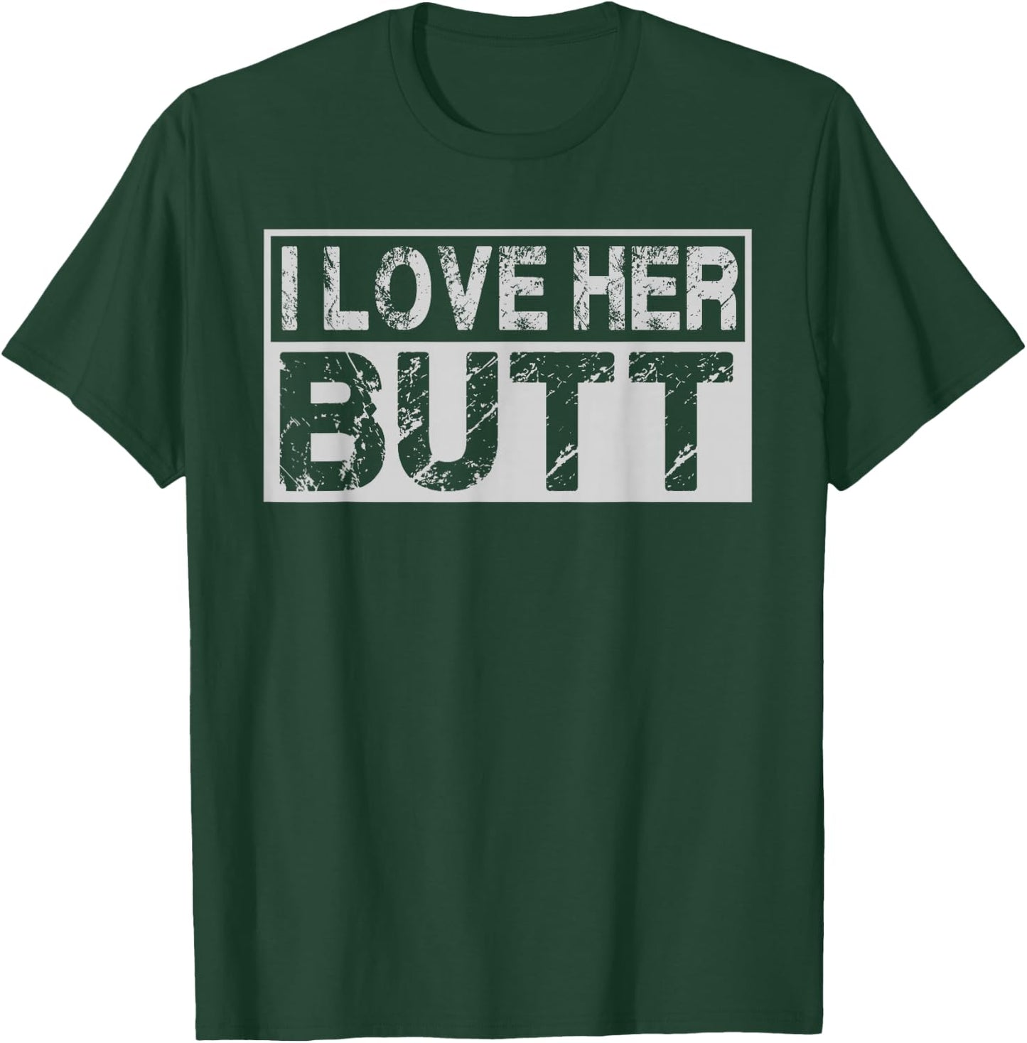 I Love His Beard Her Butt Matching Couples Compliment 2PCS T-Shirt - T-Shirt | Forest
