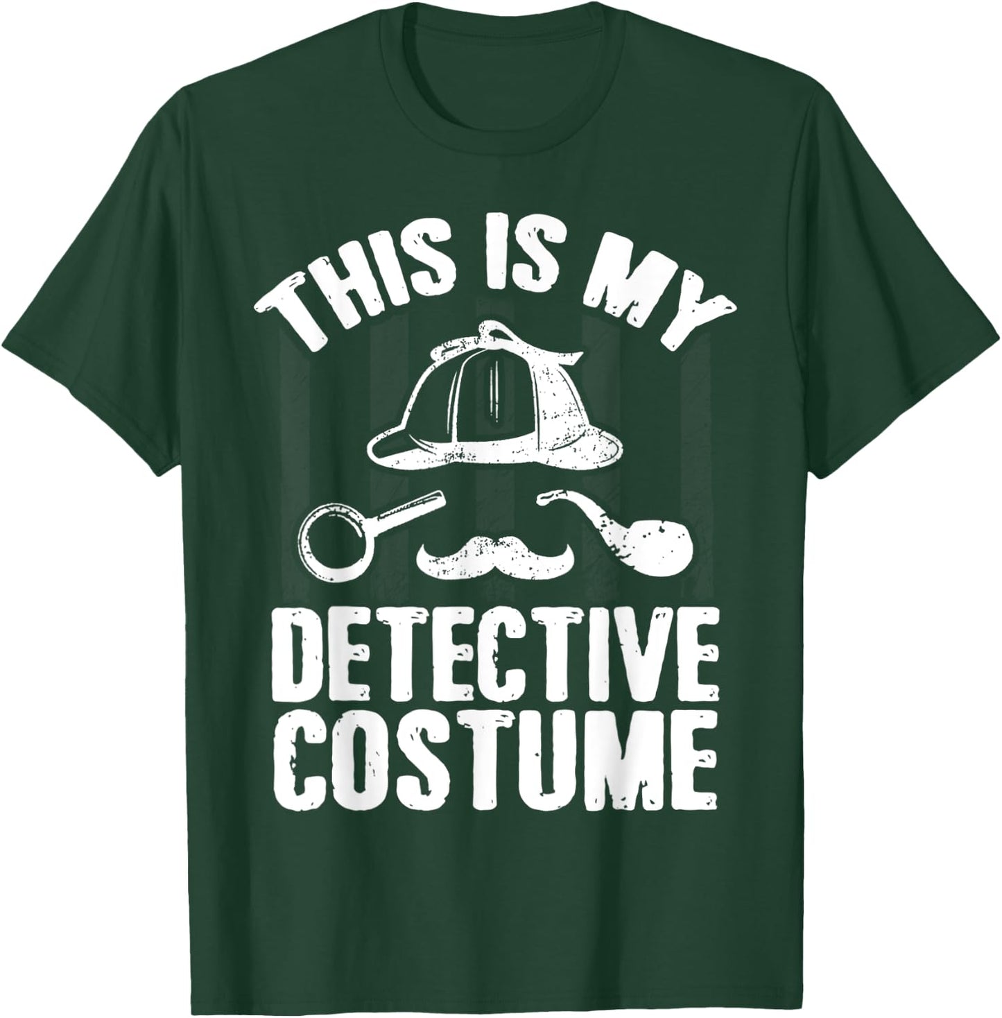 This Is My Detective Costume Detective Lovers Men Women T-Shirt - T-Shirt | Forest