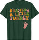 Thanksgiving Roasting A Little Turkey Pregnancy Women Men T-Shirt - T-Shirt | Forest