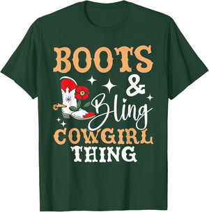 Boots And Bling Cowgirl Thing Western Cowboy Rodeo T-Shirt - T-Shirt | Forest