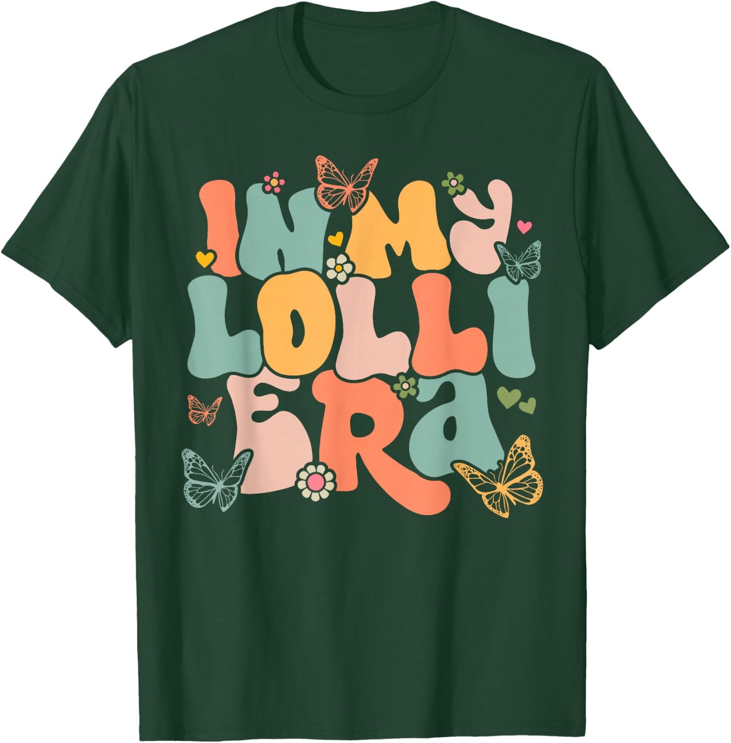 Retro Groovy In My Lolli Era Mother's Day T-Shirt - T-Shirt | Forest