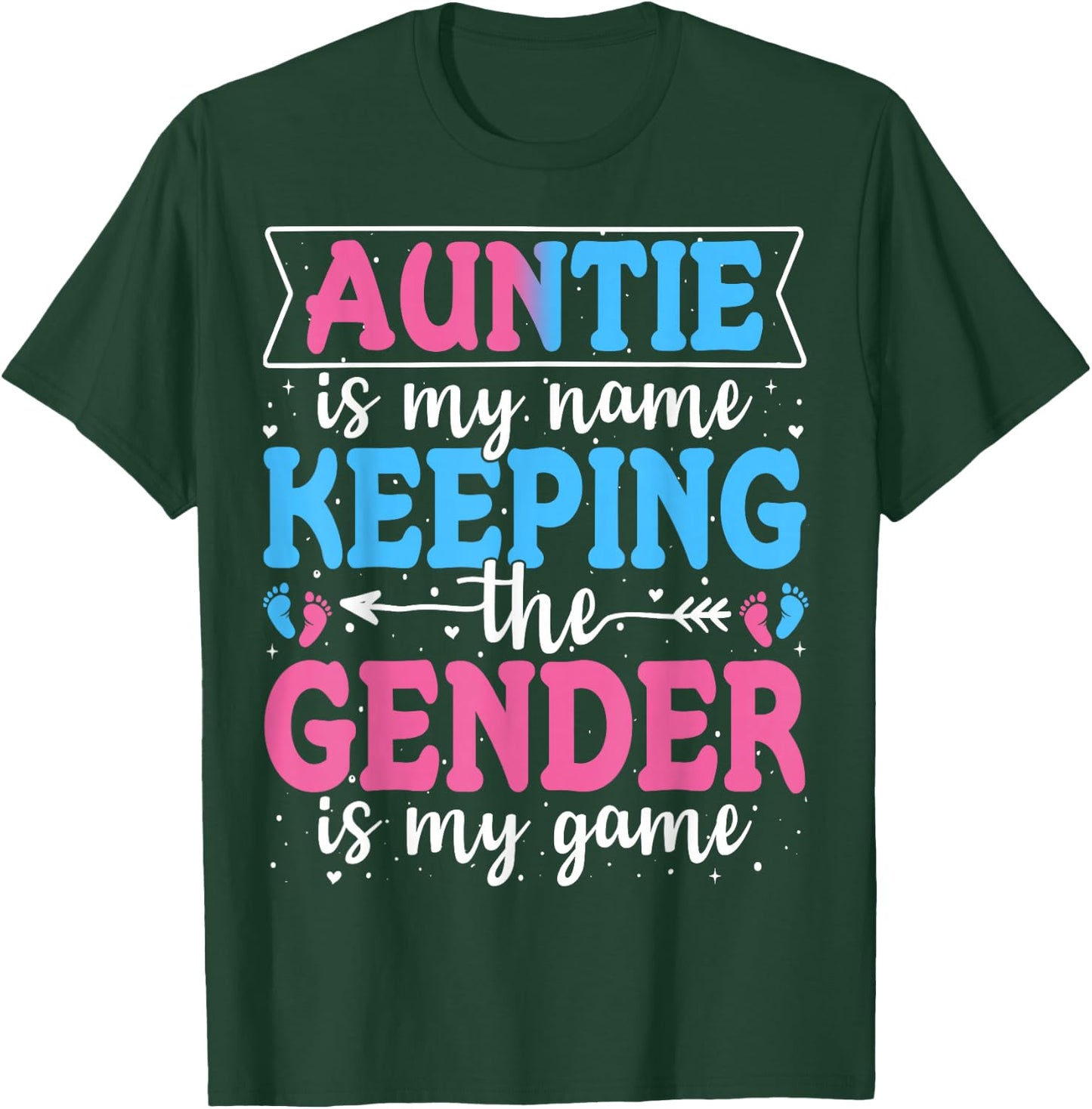 Keeper Of The Gender Auntie Baby Announcement Family Party T-Shirt - T-Shirt | Forest