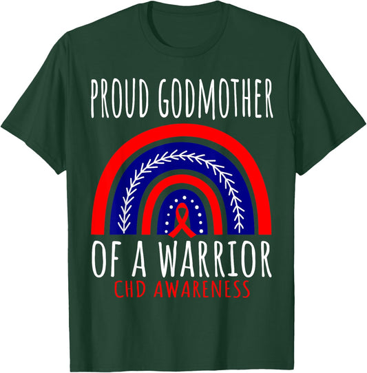 Proud Godmother CHD Warrior Heart Disease Godson Goddaughter T-Shirt - T-Shirt | Forest